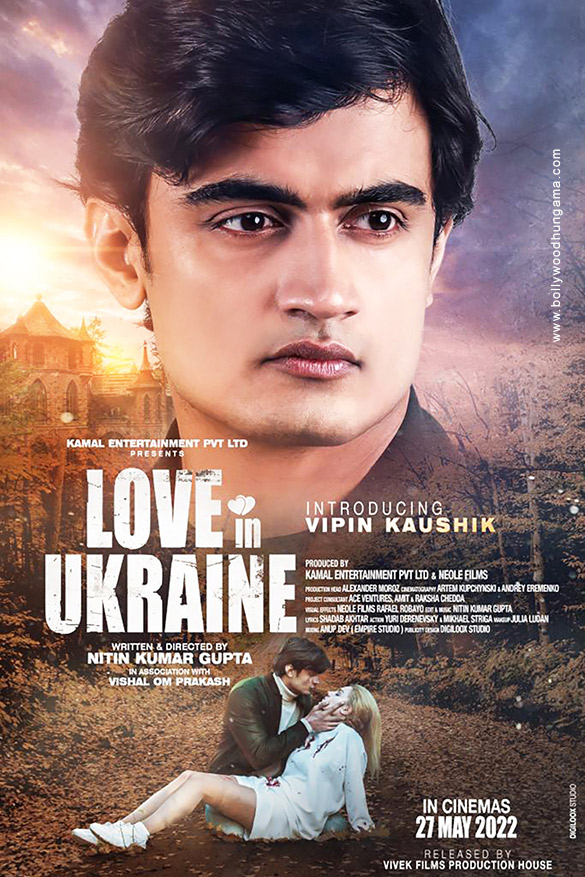 Love In Ukraine Film: Overview | Launch Date | Songs | Music | Photos | Official Trailers | Movies | Images | Information